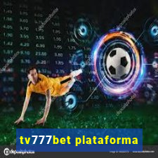 tv777bet plataforma